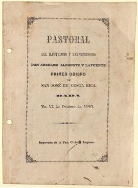 Carta pastoral de Monseñor Anselmo Llorente y Lafuente, I Obispo de San José,  sobre la masonería...