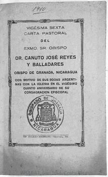 Vigésima sexta carta pastoral de Canuto José Reyes Balladares, obispo de Granada (Nicaragua), con motivo del vigésimo quinto aniversario de su consagración episcopal