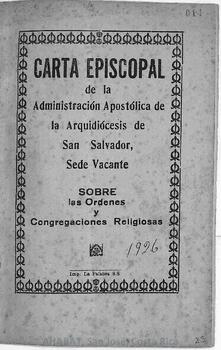 Carta episcopal de la administración apostólica de la Arquidiócesis de San Salvador, sede vacante, sobre las órdenes y congregaciones religiosas