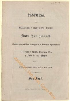 Carta pastoral de Luis Bruschetti, vicario apostólico de la Diócesis de San José, con motivo de la Cuaresma de 1878