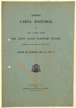 Séptima carta pastoral de Juan Gaspar Stork, II obispo de San José, sobre el jubileo de Pío X