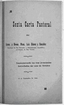 Sexta carta pastoral de Luis Chávez González, arzobispo de San Salvador y administrador apostólico de San Vicente, conmemorando las tres principales festividades del mes de octubre