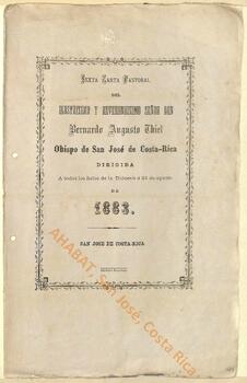 Sexta carta pastoral de Bernardo Augusto Thiel, II obispo de San José, sobre el honor y la buena reputación
