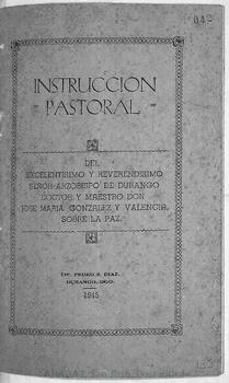 Instrucción pastoral de José María González Valencia, arzobispo de Durango, sobre la Paz