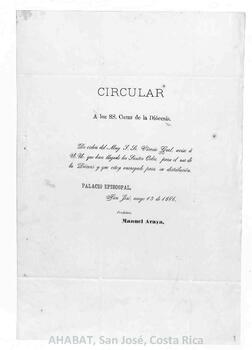 Circulares de Manuel Araya, secretario del Gobierno Eclesiástico de la Diócesis de San José