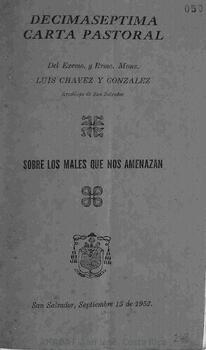 Décima séptima carta pastoral de Luis Chávez González, arzobispo de San Salvador, sobre los males que nos amenazan