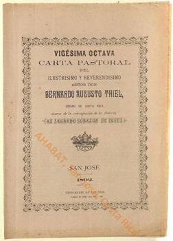 Vigésima octava carta pastoral de Bernardo Augusto Thiel, II obispo de San José, acerca de la consagración de la diócesis al Sagrado Corazón de Jesús