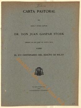 Carta pastoral de Juan Gaspar Stork, II obispo de San José, sobre el XVI centenario del Edicto de Milán