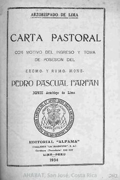 Carta pastoral de Pedro Pascual Farfán, arzobispo de Lima, con motivo de su toma de posesión