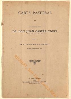 Carta pastoral de Juan Gaspar Stork, II obispo de San José, con motivo de su consagración episcopal