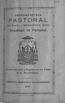 Trigésima octava pastoral de Guillermo Rojas Arrieta, arzobispo de Panamá, sobre el respeto a la autoridad
