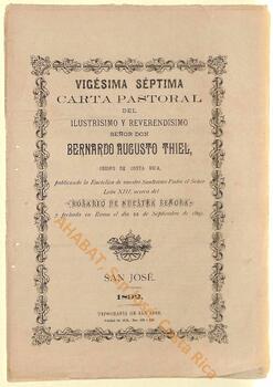Vigésima séptima carta pastoral de Bernardo Augusto Thiel, II obispo de San José, sobre la celebración del mes del Rosario de 1892