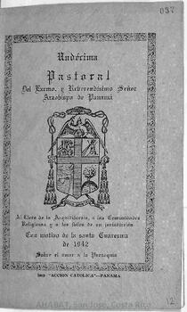 Undécima pastoral de Juan José Maíztegui Besoitaiturria, arzobispo de Panamá, con motivo de la cuaresma de 1942