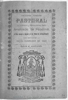 Trigésima carta pastoral de Guillermo Rojas Arrieta, arzobispo de Panamá, con motivo de la cuaresma de 1929